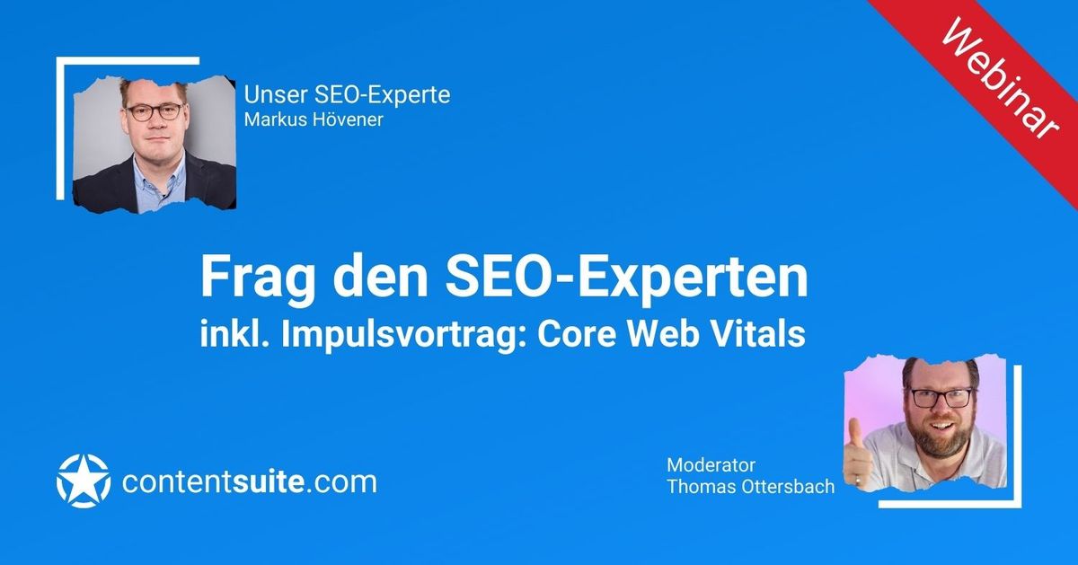 “Frag den SEO Experten” – Core Web Vitals & andere SEO Fragen