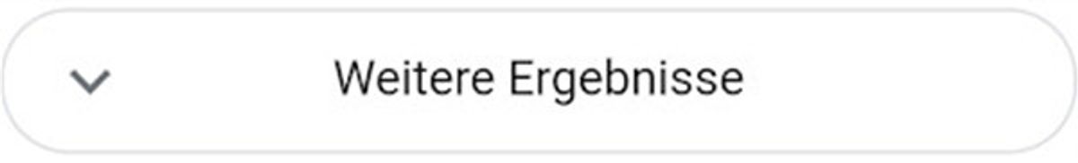 Googles neuer Button mit der Aufschrift 'Weitere Ergebnisse'